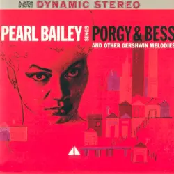 Pearl Bailey Sings Porgy & Bess and Other Gershwin Melodies