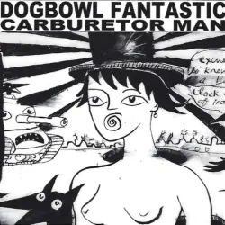 Fantastic Carburetor Man