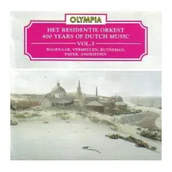 400 Years of Dutch Music, Volume 5: Wagenaar, Vermeulen, Ruyneman, Pijper, Andriessen