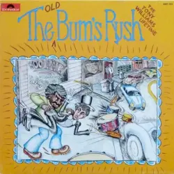 The Old Bum’s Rush