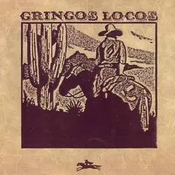 Gringos Locos