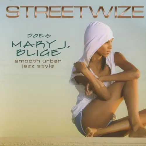 Streetwize Does Mary J. Blige