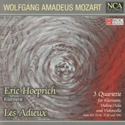 Mozart - 3 Quartette Für Klarinette, Violine, Viola Und Violoncello