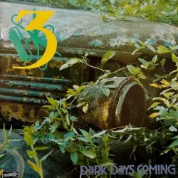 Dark Days Coming