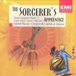 L'Apprenti sorcier: Poèmes symphoniques français