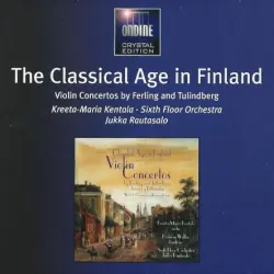 The Classical Age in Finland: Violin Concertos / Arias