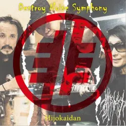 Destroy Noise Symphony