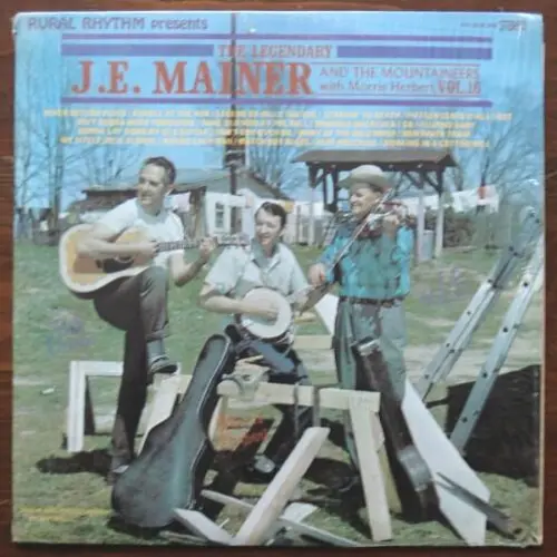 The Legendary J.E. Mainer and the Mountaineers: Vol. 16