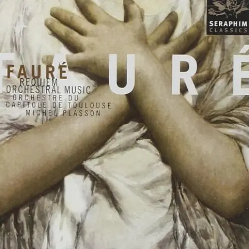 Fauré: Requiem & Orchestral Music