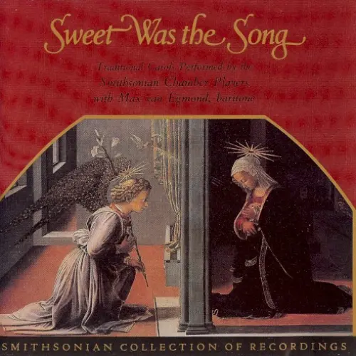 Sweet was the Song