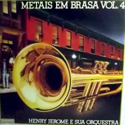 Metais Em Brasa, Volume 4 Metais Em Brasa, Volume 4