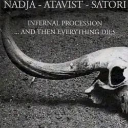Infernal Procession… And Then Everything Dies