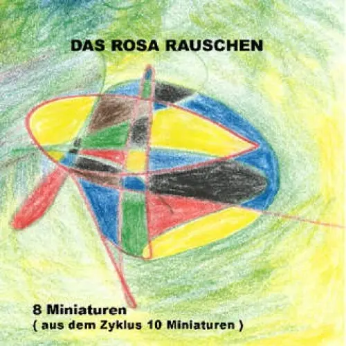 8 Miniaturen aus dem Zyklus 10 Miniaturen