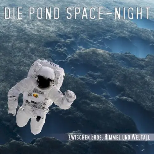 Die Pond Space-Night 2011