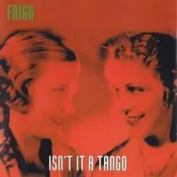 Isn't It a Tango