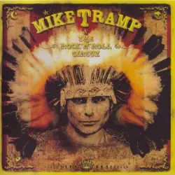 Mike Tramp & The Rock ’n’ Roll Circuz