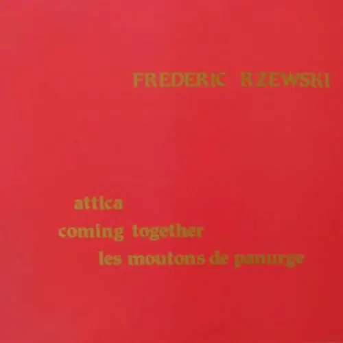 Attica / Coming Together / Les Moutons de Panurge