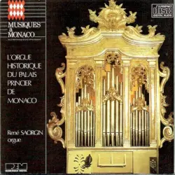 L'Orgue Historique Du Palais Princier De Monaco