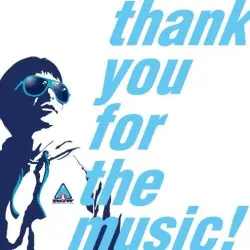 thank you for the music!