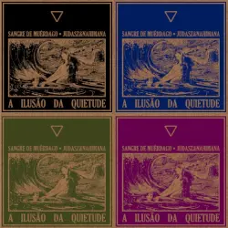 A Ilusão da Quietude