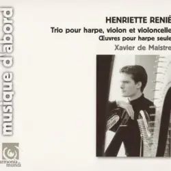 Trio pour harpe, violon et violoncelle / Œuvres pour harpe seule