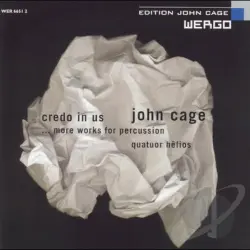 Credo in Us... More Works for Percussion