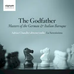 The Godfather: Masters of the German & Italian Baroque