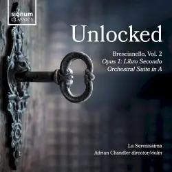 Unlocked: Brescianello, Vol. 2