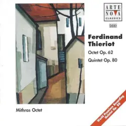 Octet Op. 62 / Quintet Op. 80