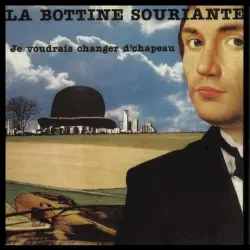 Je voudrais changer d'chapeau Je voudrais changer d'chapeau