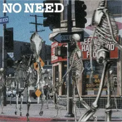 NO NEED
