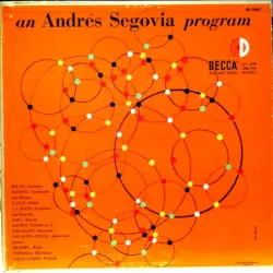 An Andrés Segovia Program