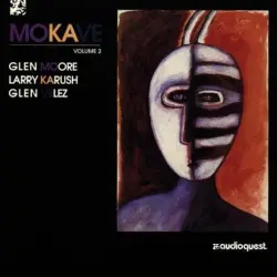 Mokave, Volume 2