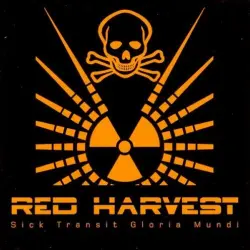 Sick Transit Gloria Mundi