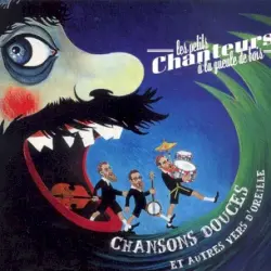 Chansons douces et autres vers d'oreille