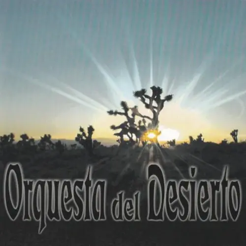 Orquesta del Desierto
