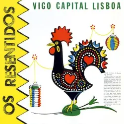 Vigo, capital Lisboa