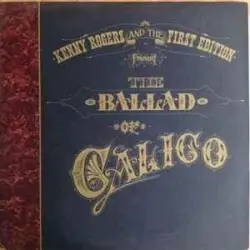 The Ballad of Calico