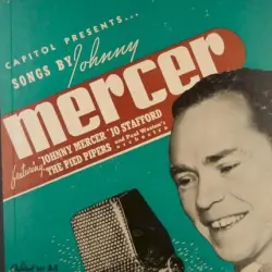 Songs by Johnny Mercer