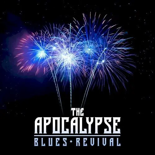The Apocalypse Blues Revival