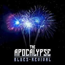 The Apocalypse Blues Revival