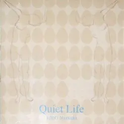 Quiet Life