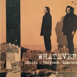 Whatever