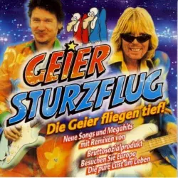 Die Geier fliegen tief! Die Geier fliegen tief!