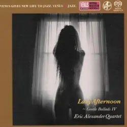 Lazy Afternoon - Gentle Ballads IV