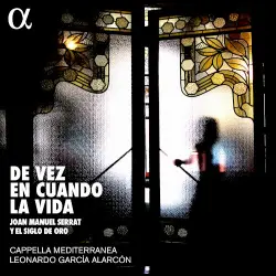 De vez en cuando la vida: Joan Manuel Serrat y el siglo de oro