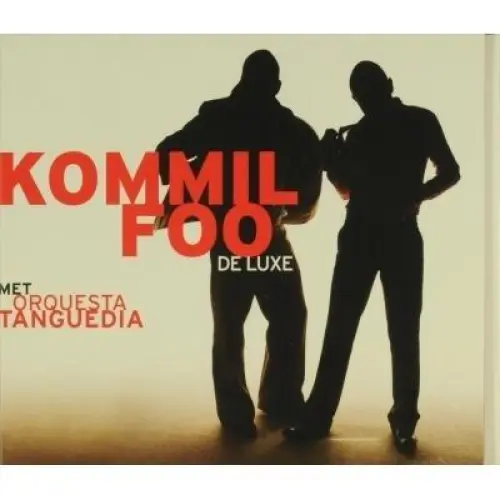 Kommil Foo De Luxe