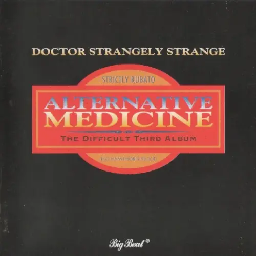 Alternative Medicine: The Difficult Third Album