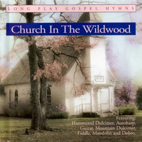 Church In The Wildwood