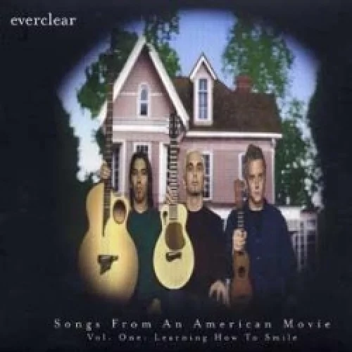 Songs From an American Movie, Vol. One: Learning How to Smile